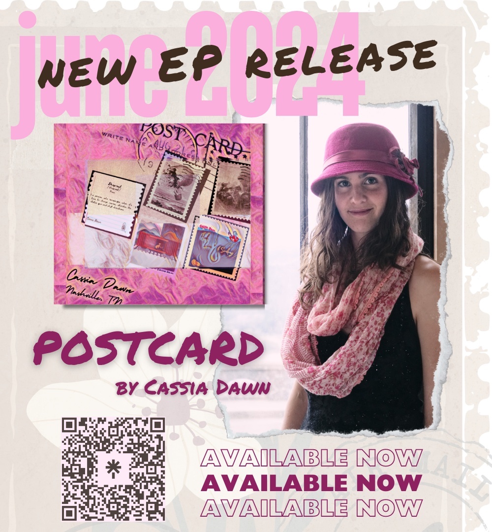 cassiadawn, #cassiadawn, cassia dawn, cd release, ep release, Postcard EP, singer songwriter, vocalist, musician, nashville artist, nashville, new ep, new music